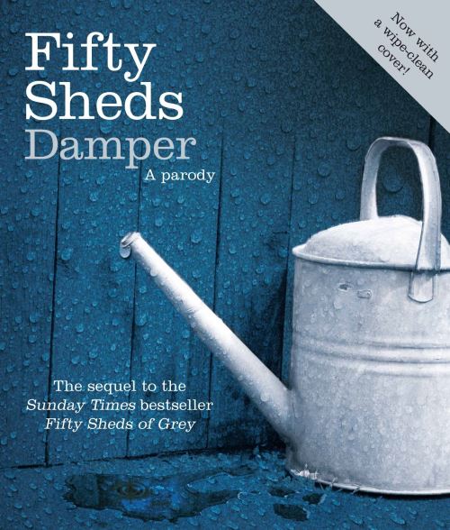 Fifty Sheds Damper A Parody