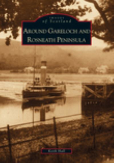 Around Gareloch and Rosneath Peninsula