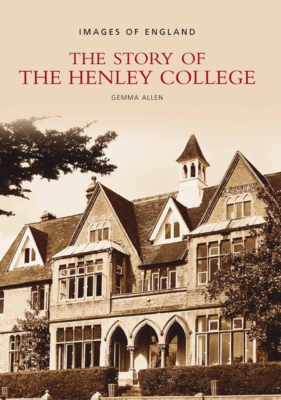 The Story of the Henley College