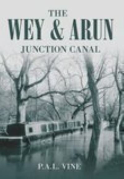 The Wey & Arun Junction Canal