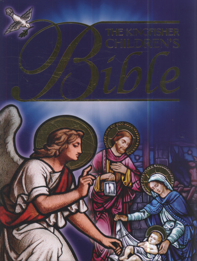 The Kingfisher Children's Bible