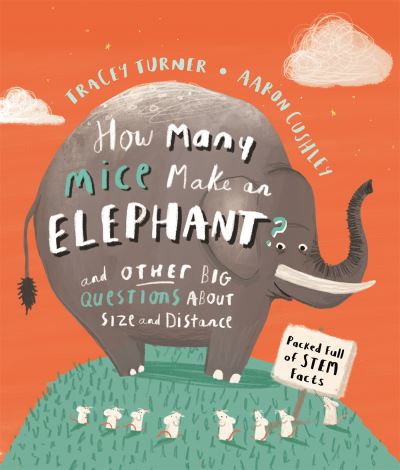 How Many Mice Make an Elephant?