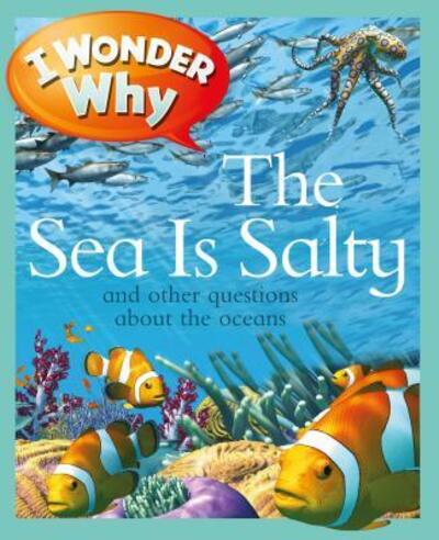 US I Wonder Why Sea Is Salty