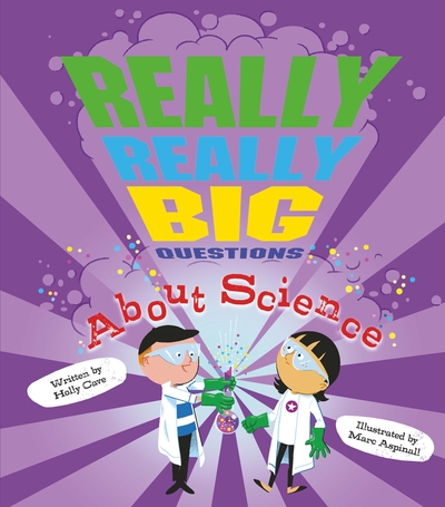 Really Really Big Questions About Science