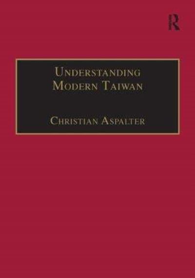 Understanding Modern Taiwan