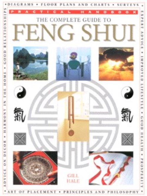 The Complete Guide to Feng Shui
