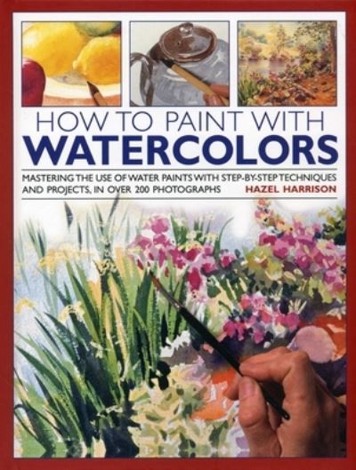 How to Paint With Watercolours