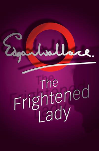 The Frightened Lady