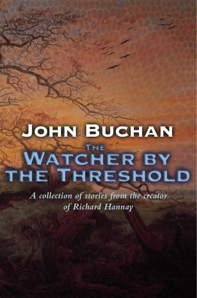 The Watcher By The Threshold