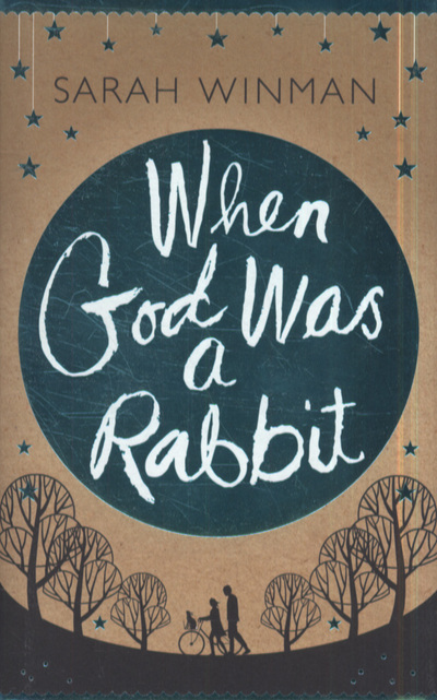 When God Was a Rabbit