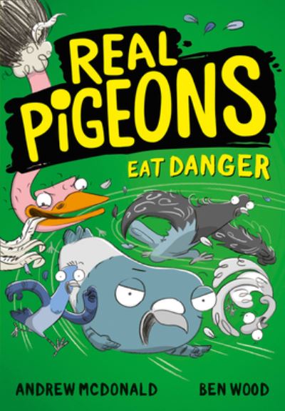 Real Pigeons Eat Danger!