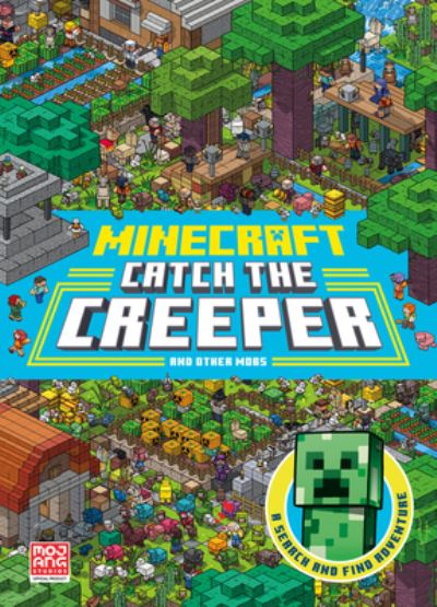 Catch the Creeper and Other Mobs