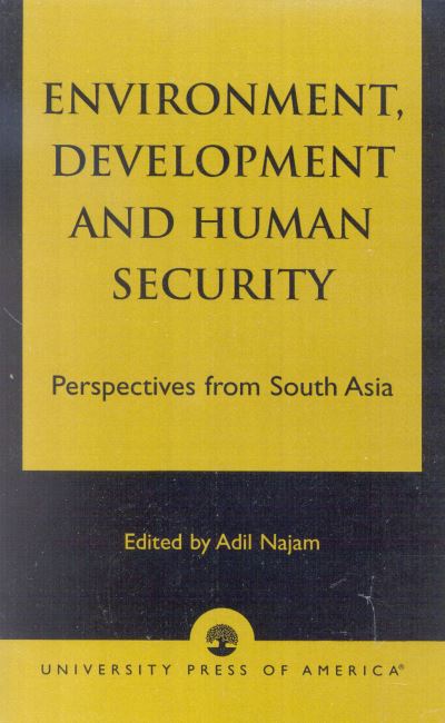 Environment, Development, and Human Security