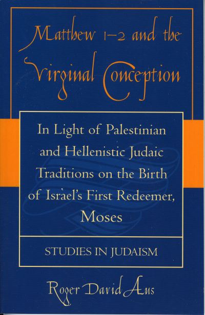 Matthew 1-2 and the Virginal Conception