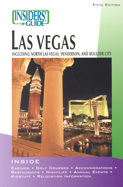 Insiders' Guide to Las Vegas