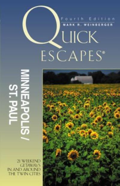 Quick Escapes¬ Minneapolis-St. Paul