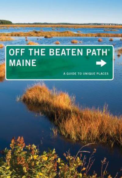 Maine Off the Beaten Path®