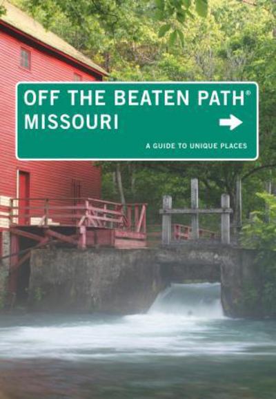 Missouri Off the Beaten Path®