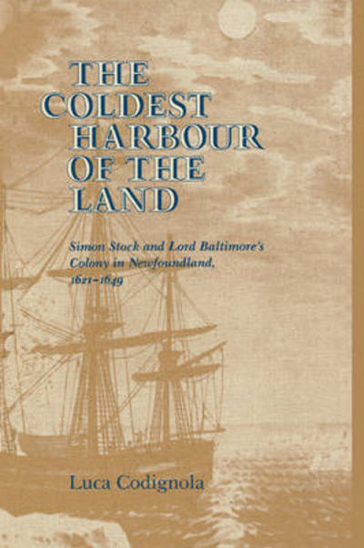 The Coldest Harbour in the Land
