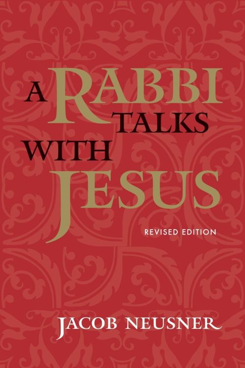 A Rabbi Talks With Jesus