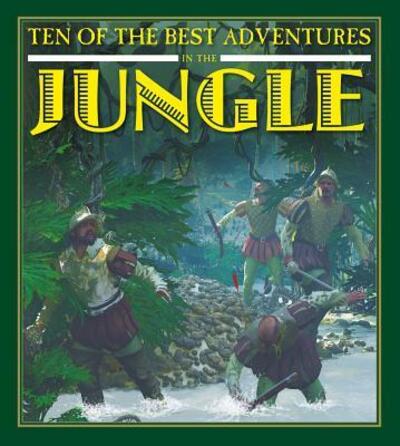 Adventures in the Jungle