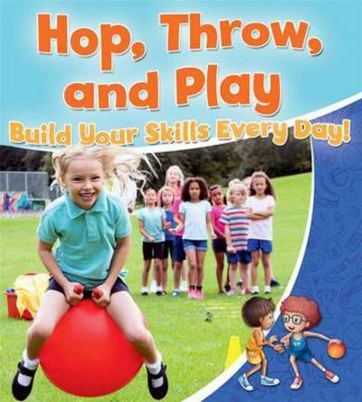 Hop, Throw, and Play