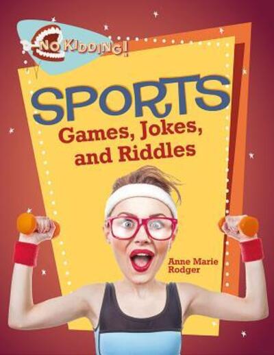 Sports Games, Jokes, and Riddles