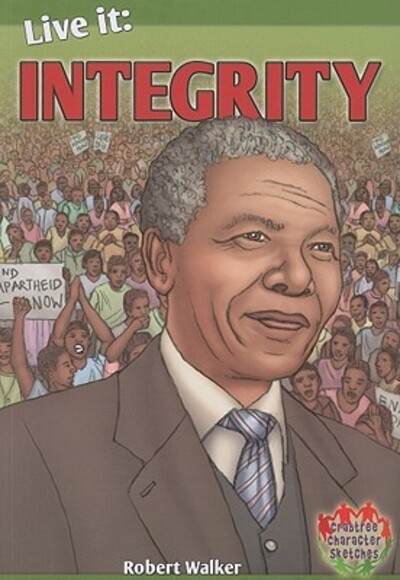 Live It. Integrity