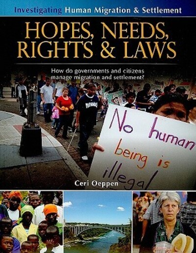 Hopes, Needs, Rights and Laws