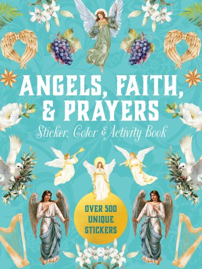Angels, Faith and Prayers Sticker, Color & Activity Book