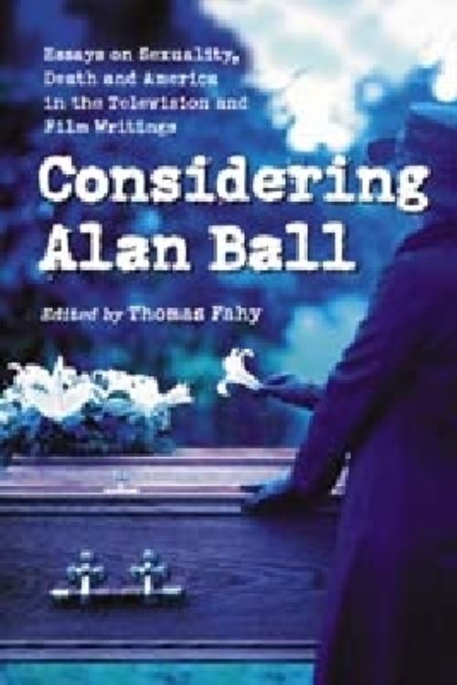 Considering Alan Ball