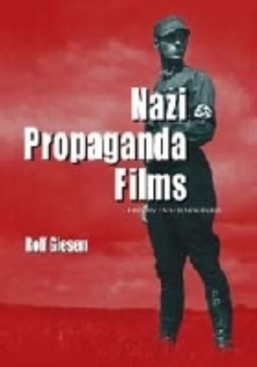 Nazi Propaganda Films