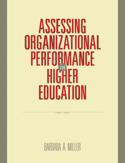 Assessing Organizational Performance in Higher Education