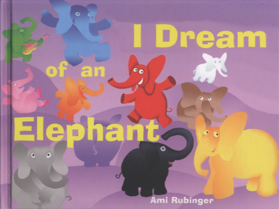 I Dream of an Elephant