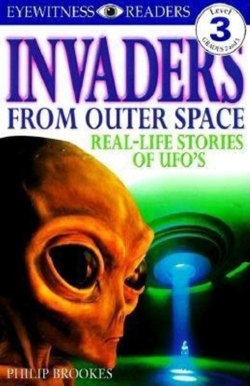 DK Readers L3: Invaders From Outer Space