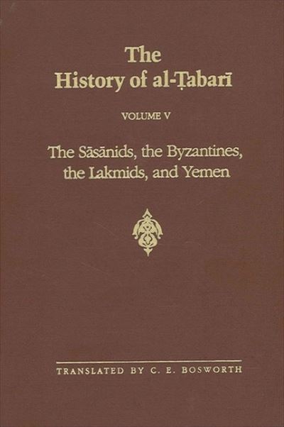 The Sasanids, the Byzantines, the Lakhmids, and Yemen