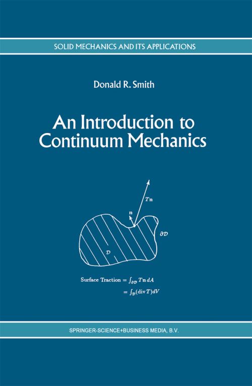 An Introduction to Continuum Mechanics