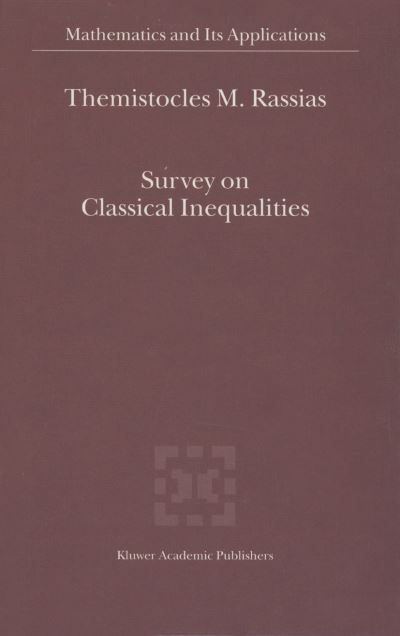 Survey on Classical Inequalities