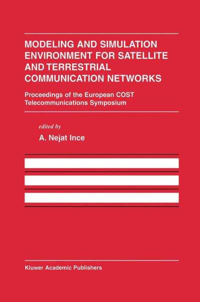 Modeling and Simulation Environment for Satellite and Terrestrial Communication Networks