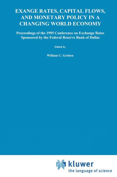 Exchange Rates, Capital Flows, and Monetary Policy in a Changing World Economy