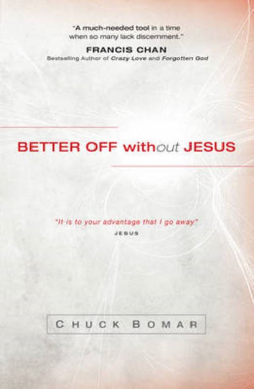 Better Off Without Jesus