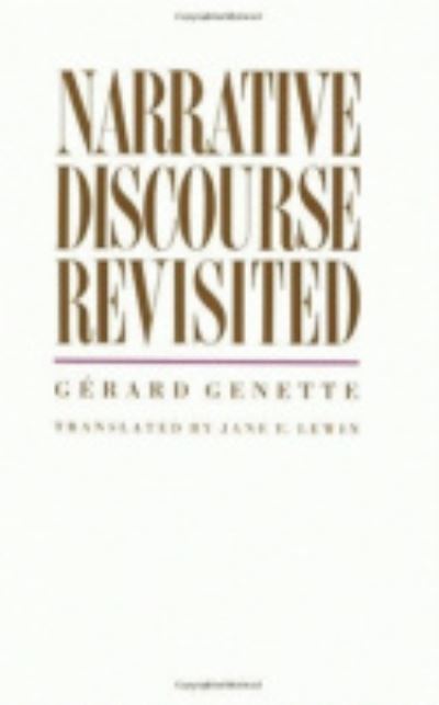 Narrative Discourse Revisited