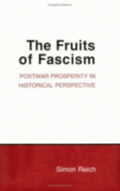 The Fruits of Fascism