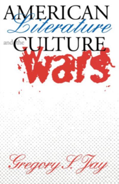 American Literature & The Culture Wars
