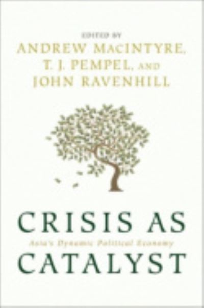 Crisis as Catalyst