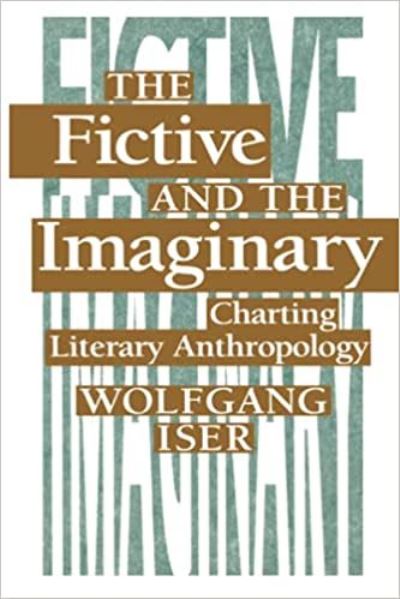 The Fictive and the Imaginary