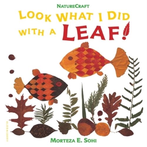 Look What I Did With a Leaf!