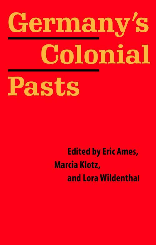 Germany's Colonial Pasts