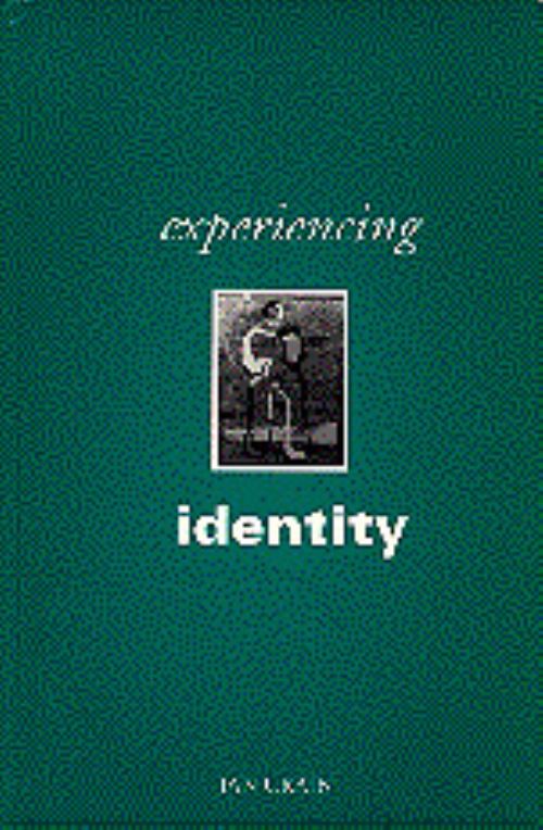 Experiencing Identity