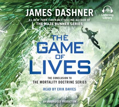 The Game of Lives (The Mortality Doctrine, Book Three)
